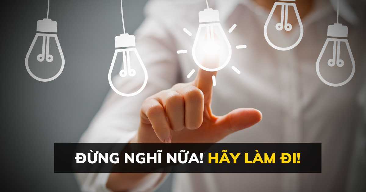 Vì sao những mục tiêu và kế hoạch của bạn vẫn cứ nằm trên giấy?