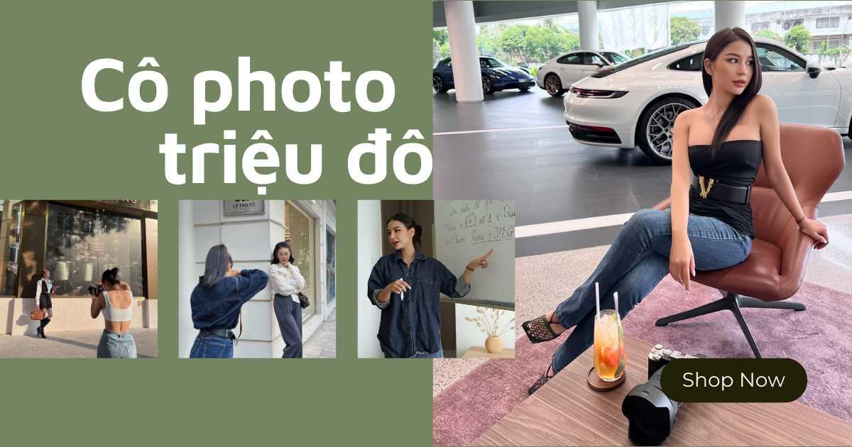 'Cô photo triệu đô' chuyên chụp ảnh nữ đại gia, giá chụp lên đến cả chục triệu
