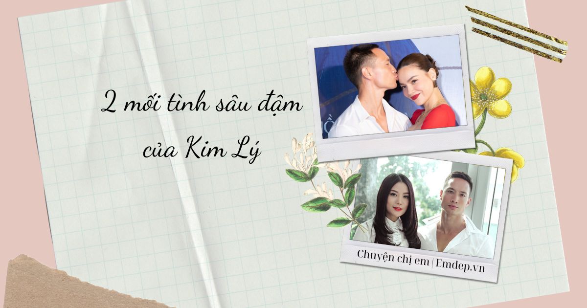 2 mối tình sâu đậm của Kim Lý: Muốn cưới Trương Ngọc Ánh nhưng không thành, cầu hôn sau khi Hồ Ngọc Hà sinh con