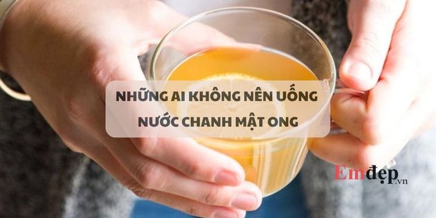 TOP 8 những người không nên uống nước chanh mật ong