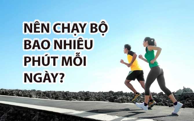 Nên chạy bộ bao nhiêu phút mỗi ngày để giảm cân hiệu quả?

