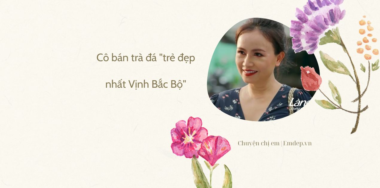 Cô bán trà đá "trẻ đẹp nhất Vịnh Bắc Bộ", trước khi quý Hiếu "Làng trong phố" cũng diễn nhiều vai để lại dấu ấn cực chất với khán giả