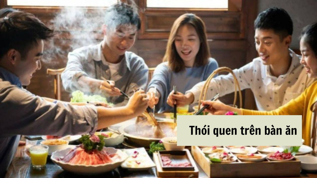 Người có 4 biểu hiện này trên bàn ăn, cuộc đời thường không suôn sẻ