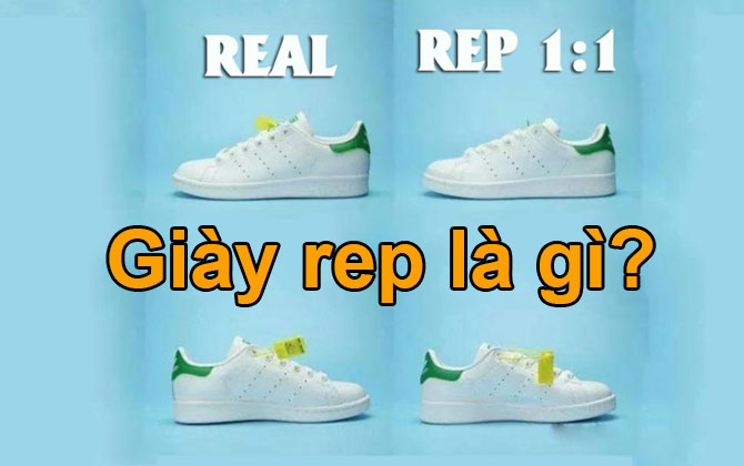 Giày rep là gì? Tất tần tật những điều có thể bạn chưa biết về giày rep