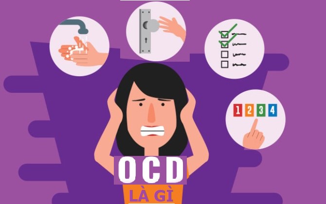 OCD là gì? Giải mã những điều có thể bạn chưa biết về hội chứng OCD