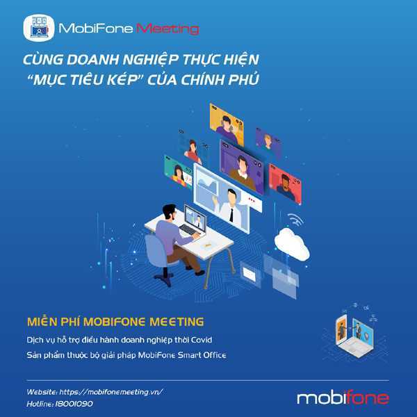 Hệ thống phần mềm ứng dụng họp trực tuyến, hội nghị trực tuyến MobiFone Meeting
