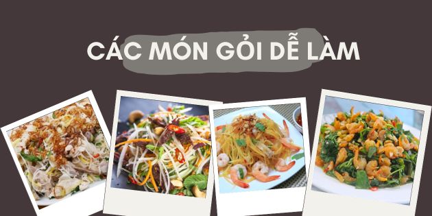 Tổng hợp các món gỏi dễ làm tại nhà, ăn hoài không ngán