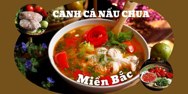 Cách làm canh cá nấu chua kiểu miền Bắc ngon quên lối về