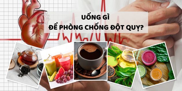 Uống gì để phòng chống đột quỵ? 7 thức uống phòng chống đột quỵ hiệu quả