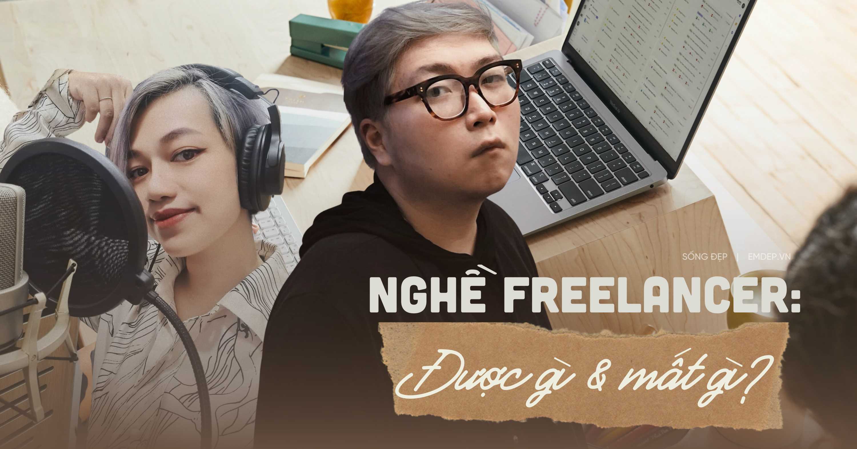 Chán ngán chấm công, người trẻ tìm chỗ đứng với nghề freelancer: Chẳng phải ‘màu hồng’ nhưng cũng không hẳn ‘xám’