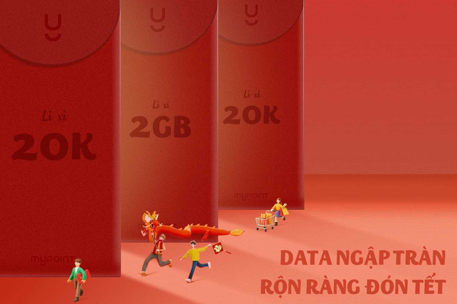 Data Ngập Tràn - Đón Tết Rộn Ràng: Ưu Đãi Siêu Hấp Dẫn Từ MyPoint
