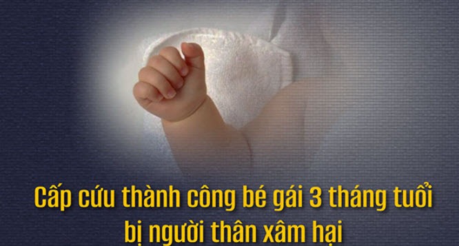 Vụ bé gái 3 tháng tuổi bị xâm hại: Người phạm tội có thể đối diện tù chung thân hoặc tử hình